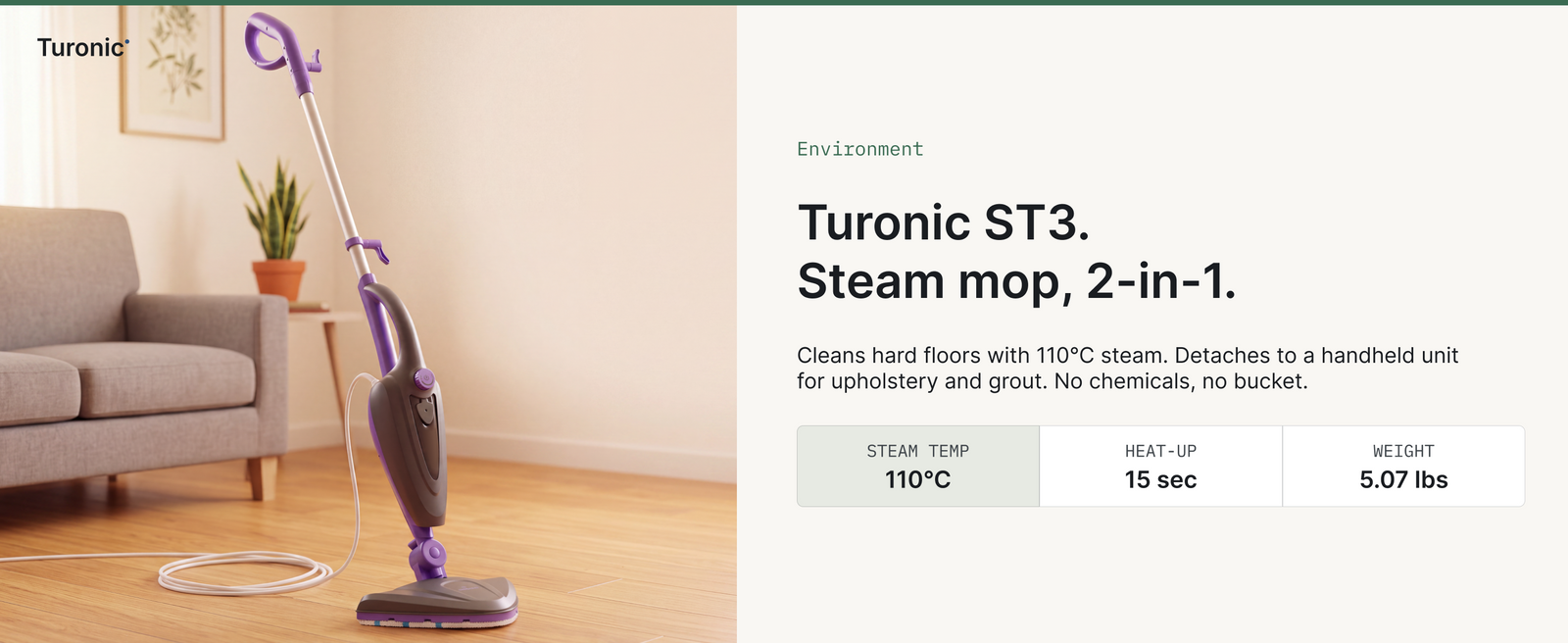 Turonic ST3 10-in-1 Steam Mop - 1500W Floor Steamer with Detachable Handle | 110°C Steam, 25-Min Runtime, Handheld Cleaner for Tile, Grout, Hardwood, Carpet, Upholstery, Chemical-Free Cleaning — A+ block 1